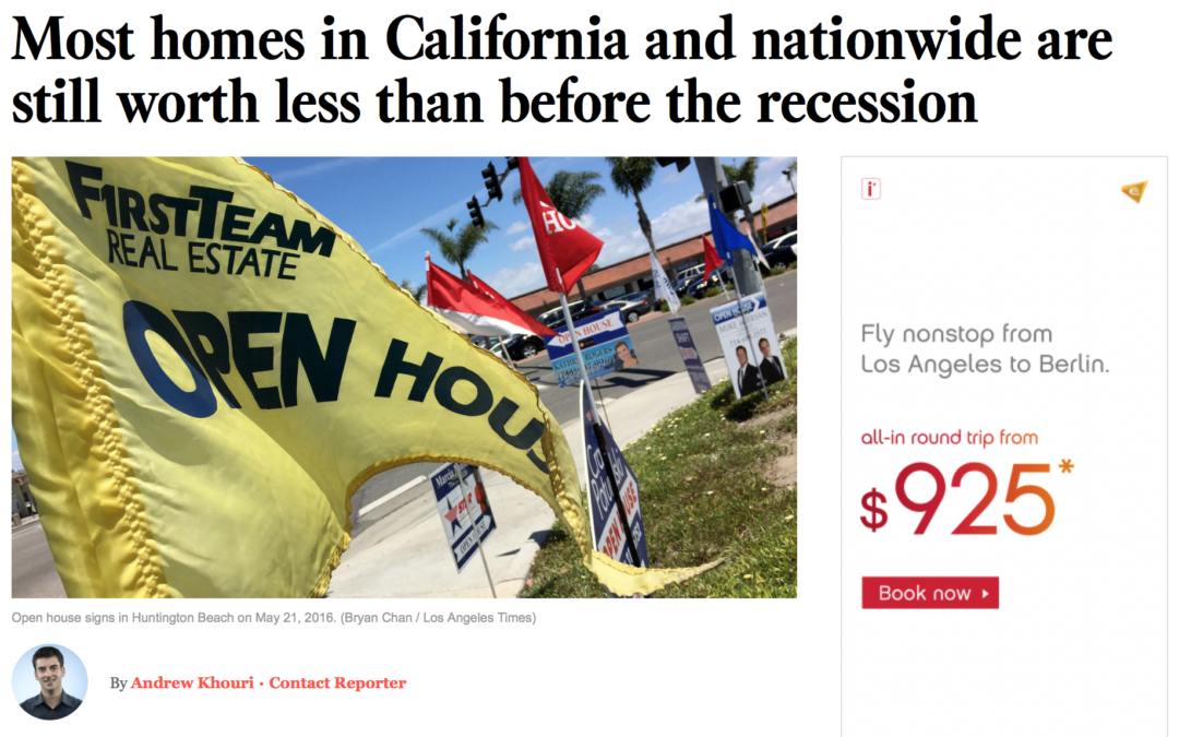 Most homes in California and nationwide are still worth less than before the recession